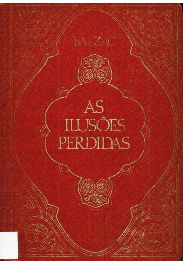 Ilusões Perdidas, As